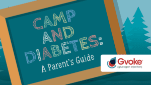 Camp and Diabetes: A Parents Guide