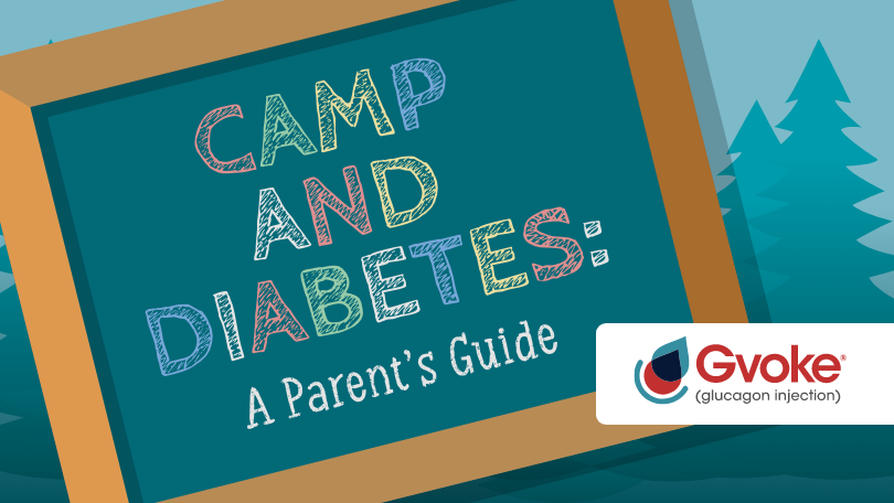 Camp and Diabetes: A Parents Guide